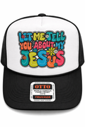 Let Me Tell You About My Jesus Hat
