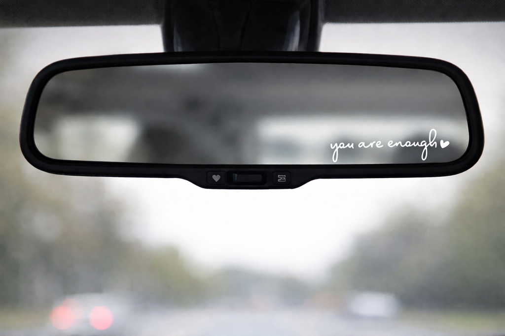 You Are Enough Sticker