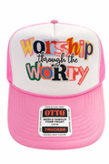 Worship Through The Worry Hat