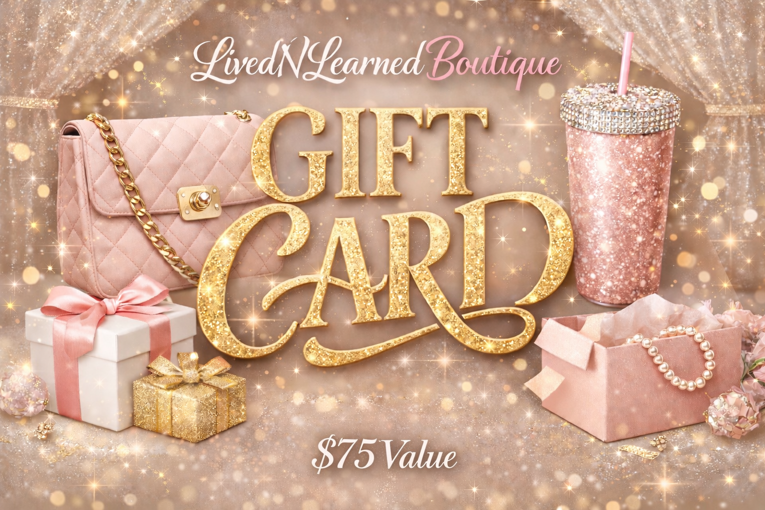 LivedNLearned Boutique Gift Card