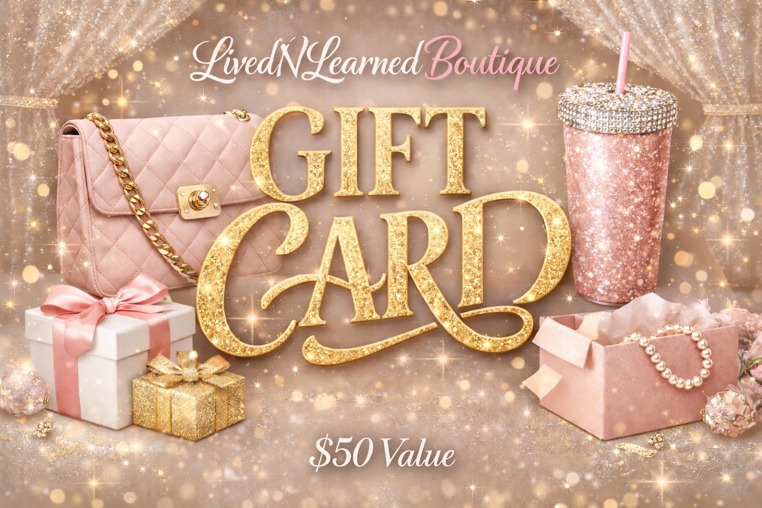 LivedNLearned Boutique Gift Card