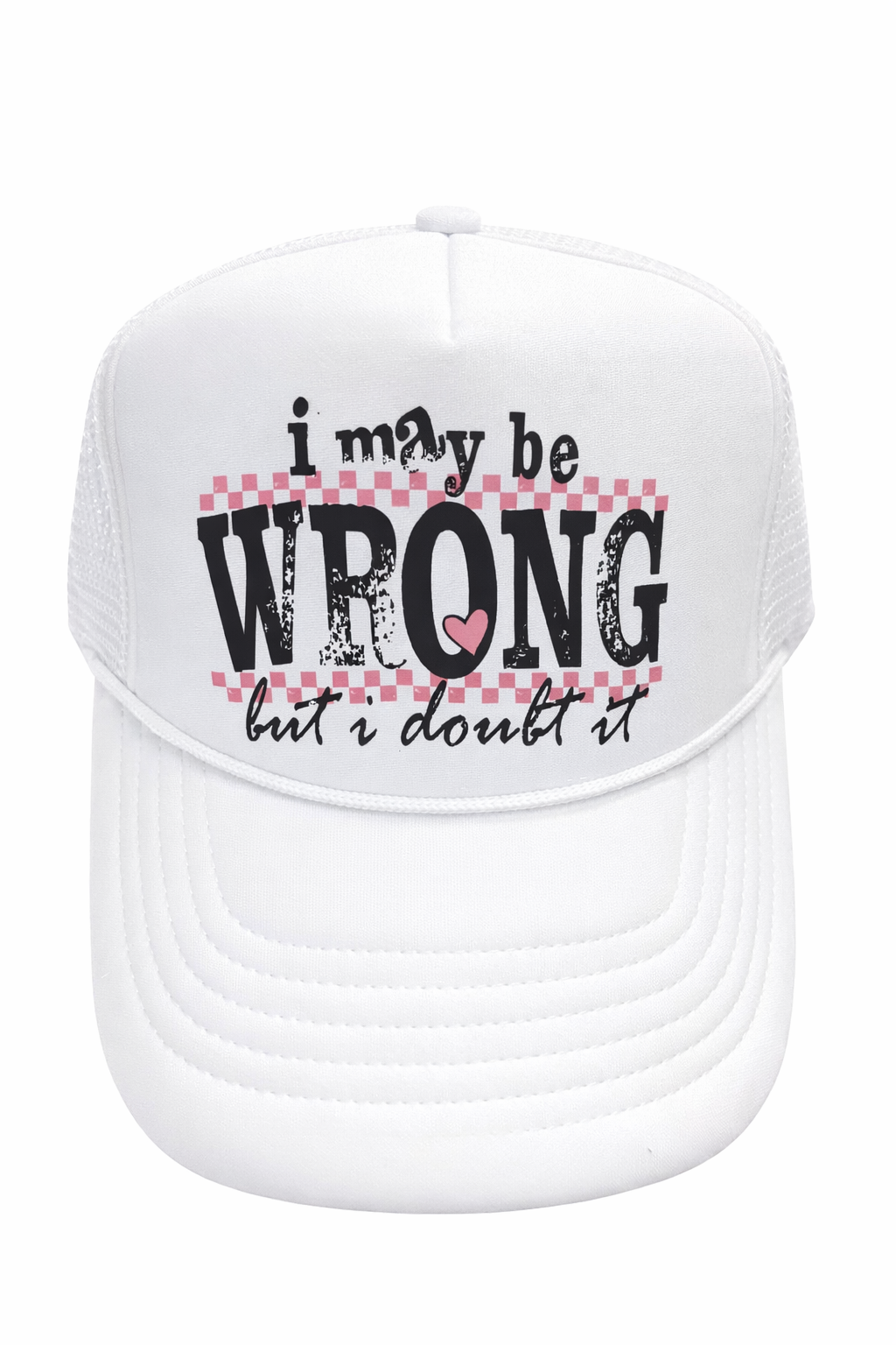 I May Be Wrong Hat